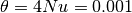 \theta = 4Nu = 0.001